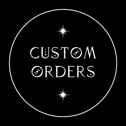 Custom for Lauren 🖤