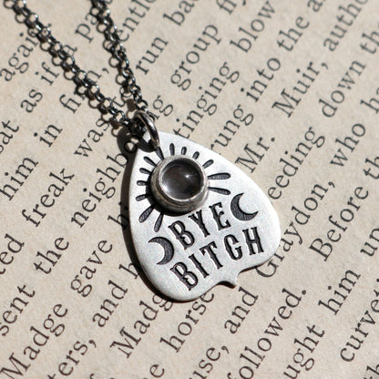 Bye Bitch Planchette Charm